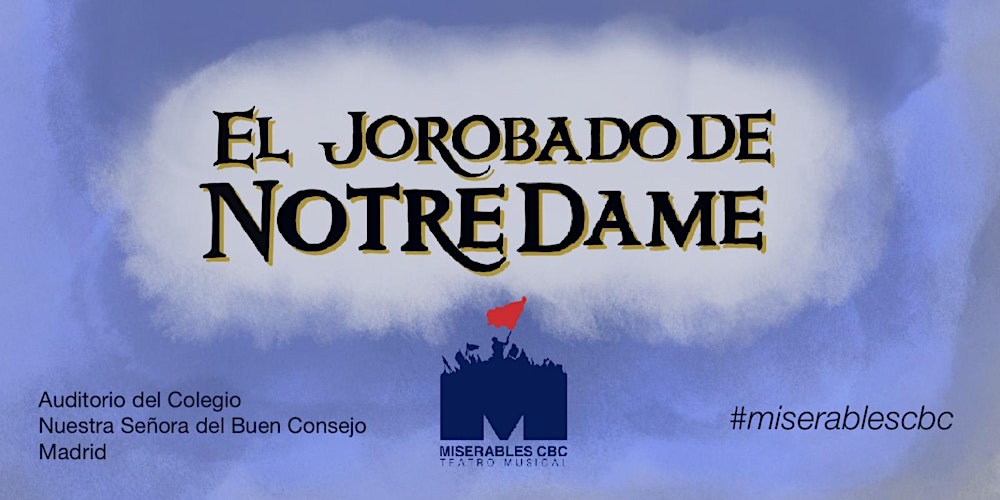 Musical "EL JOROBADO DE NOTRE DAME" - Domingo 15 de Febrero 2026