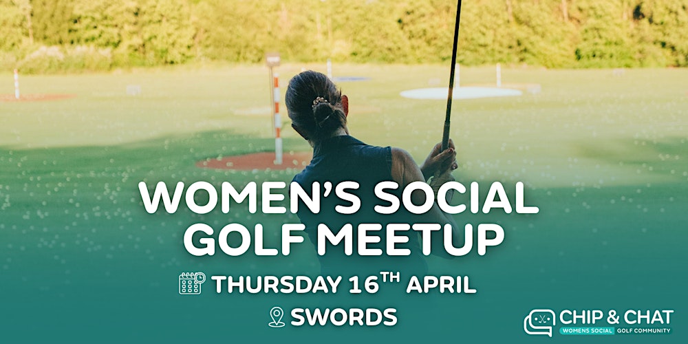Women's Social Golf Community Meetup- 2026