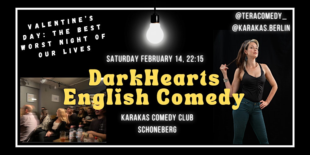 DARK HEARTS: English Comedy Valentine's Day Special the BEST WORST NIGHT