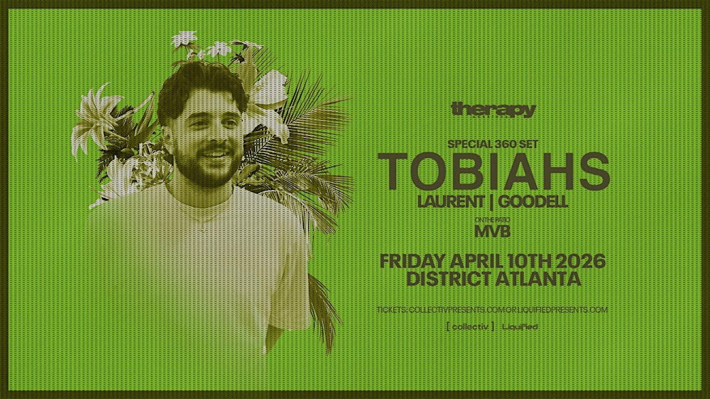TOBIAHS  | Friday April 10th 2026  | District Atlanta