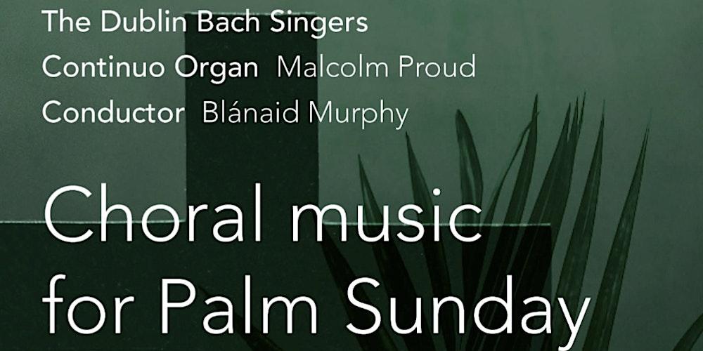 Choral Music for Palm Sunday