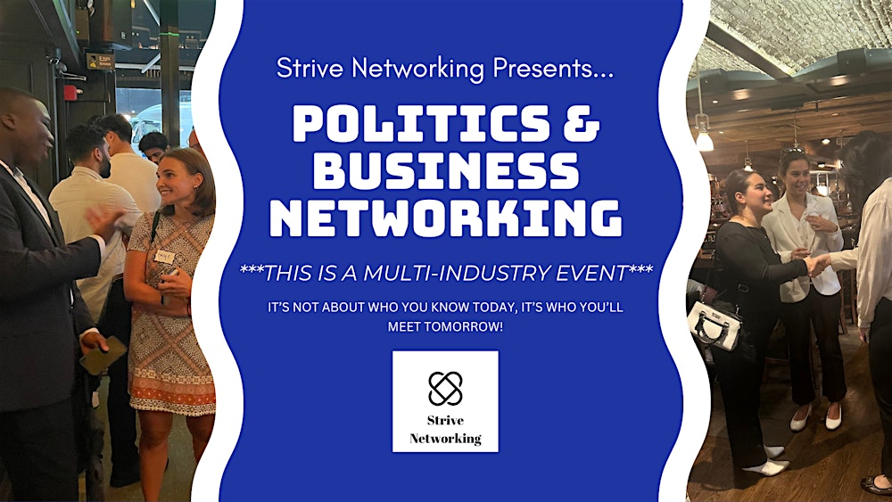 Politics and Business Networking | Elevating Your Potential - Phoenix