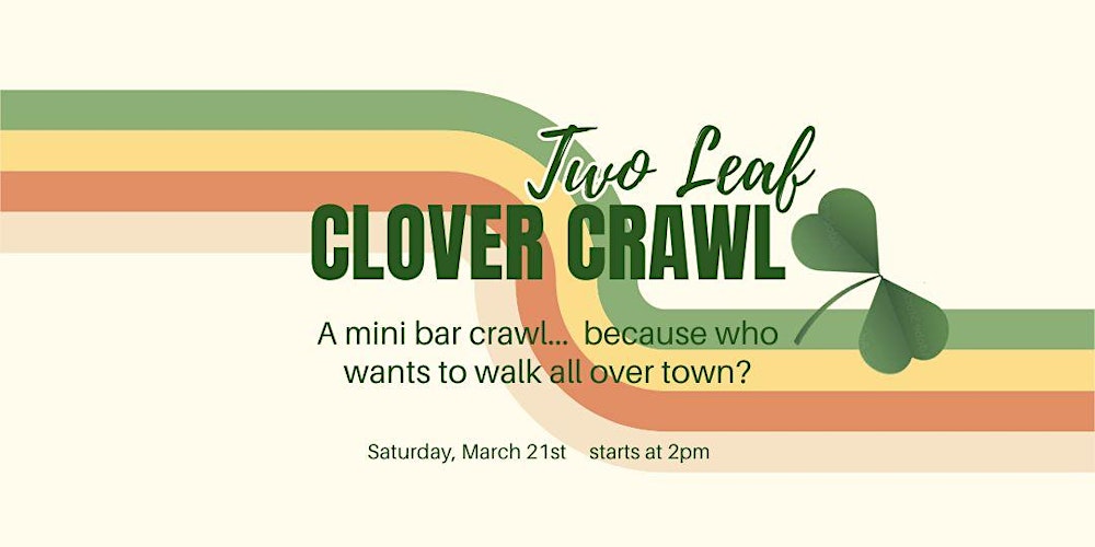 Two Leaf St. Patrick’s Day Bar Crawl at Harry’s & Piedmont Social House