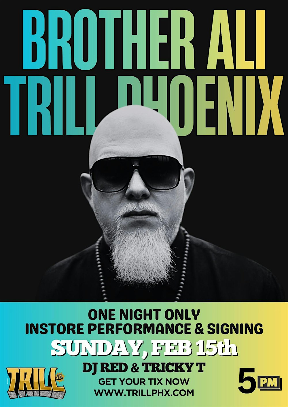 Brother Ali Live at Trill Hip Hop Shop Feb 15th 2026