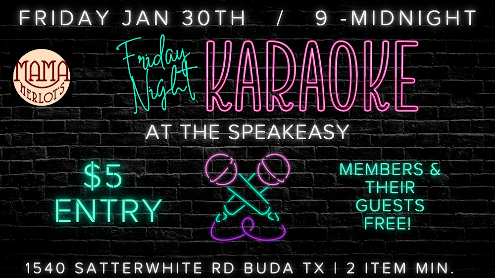 Friday Night Karaoke at the Speakeasy