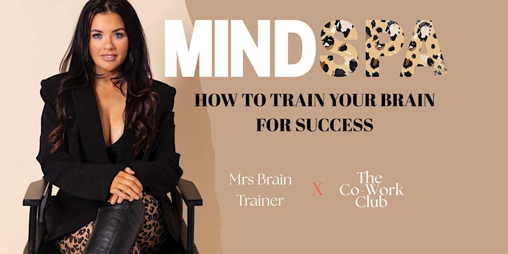 Mind Spa with MBT x The Co-Work Club