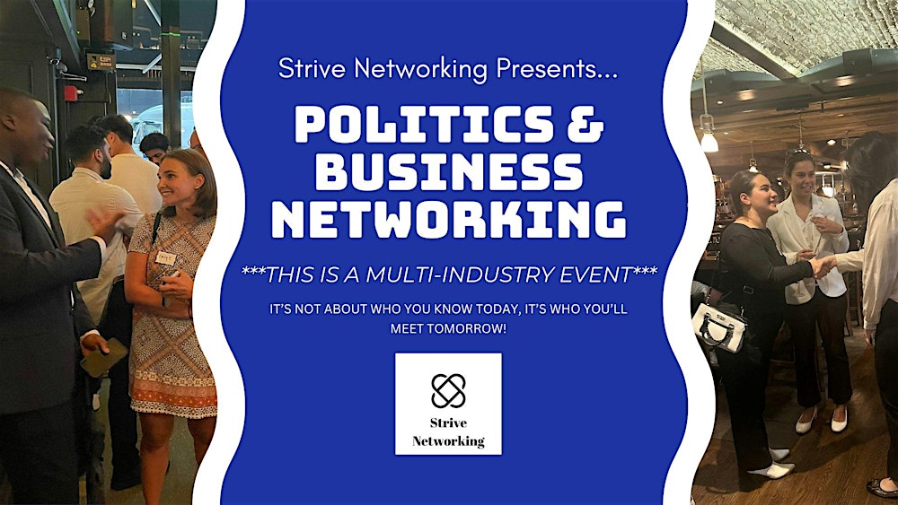 Politics and Business Networking | Elevating Your Potential - Vancouver