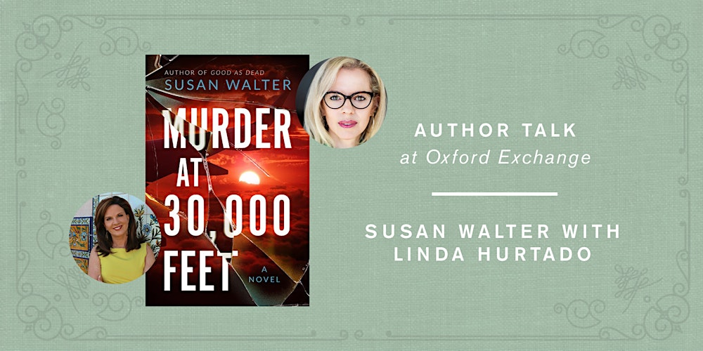 Susan Walters and Linda Bond | Death at 30,000 Feet