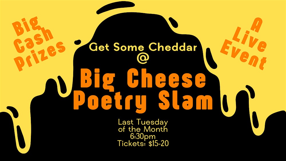 Big Cheese Poetry Slam
