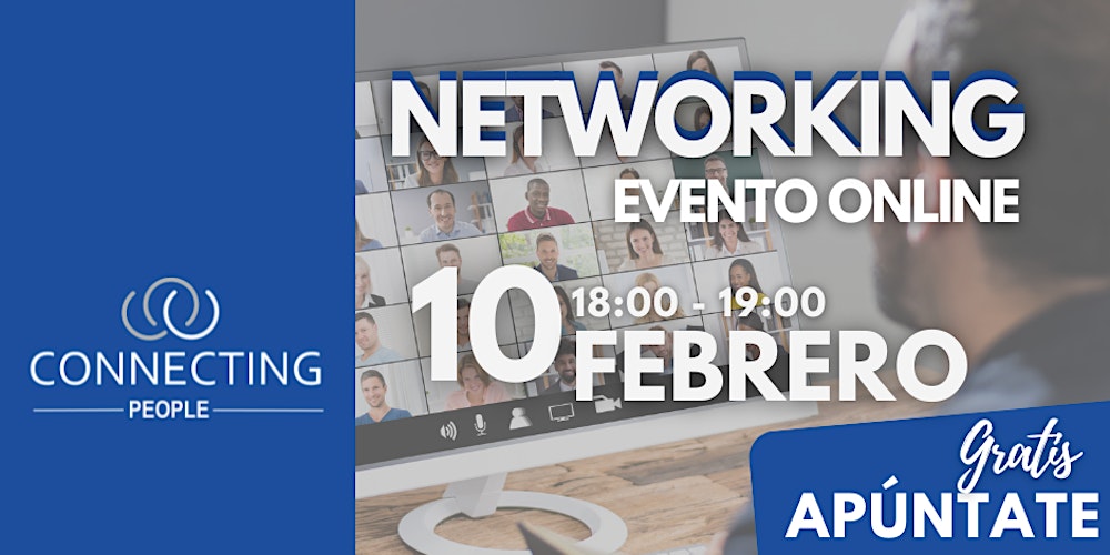 NETWORKING BARCELONA - CONNECTING PEOPLE - Online 10 Febrero