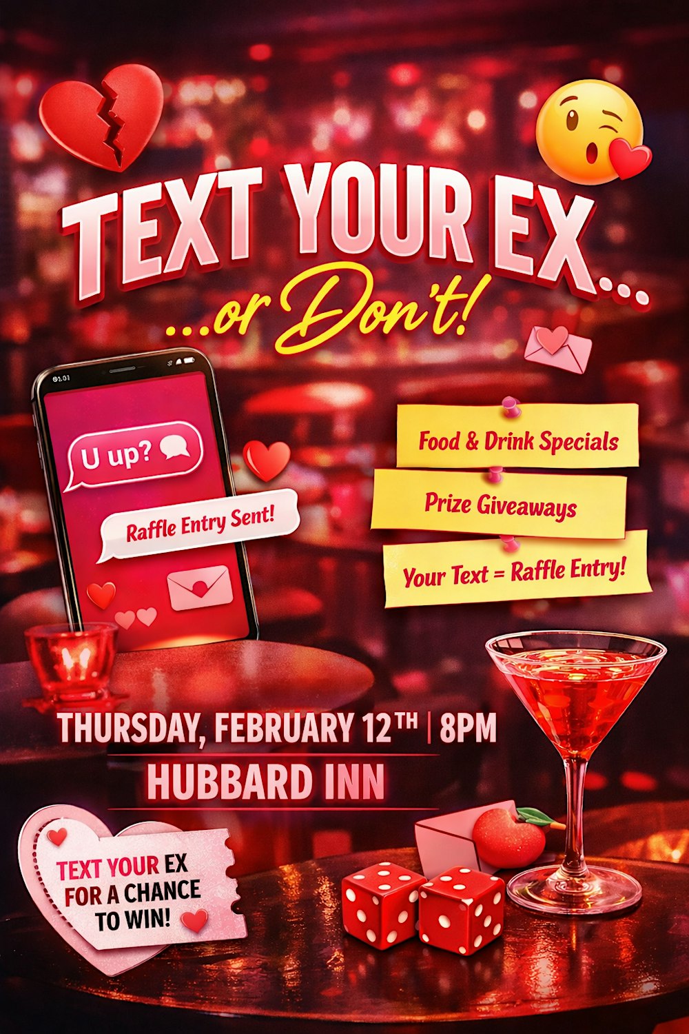 Text Your Ex at Hubbard Inn