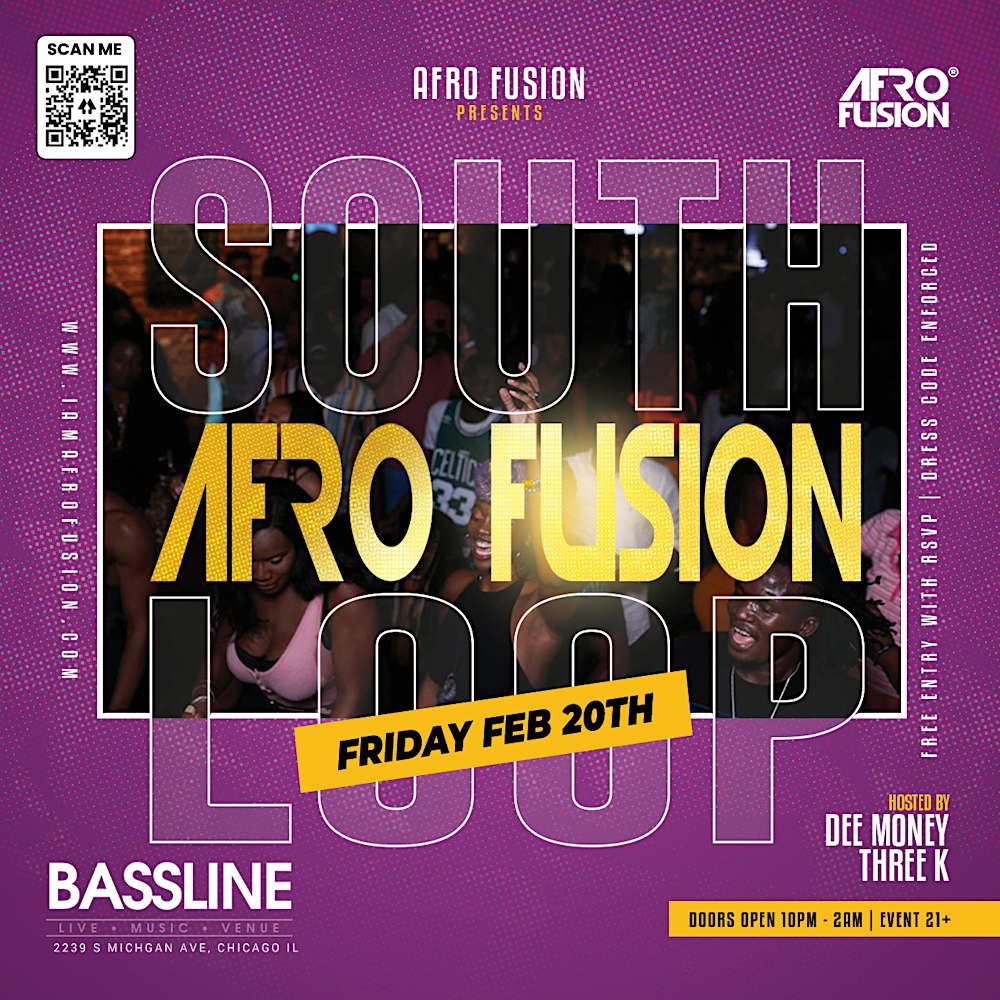 Afro Fusion South Loop Edition