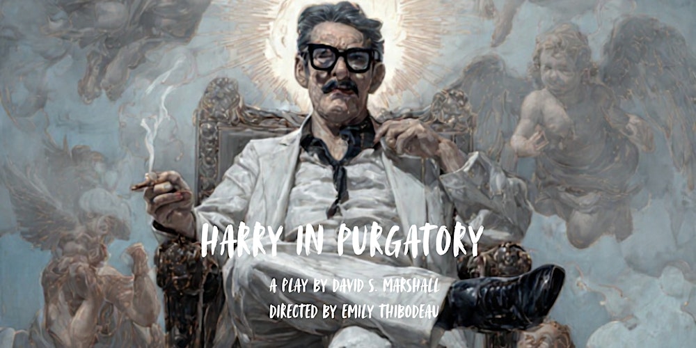 TC2 Art Salon: Harry in Purgatory by David S. Marshall