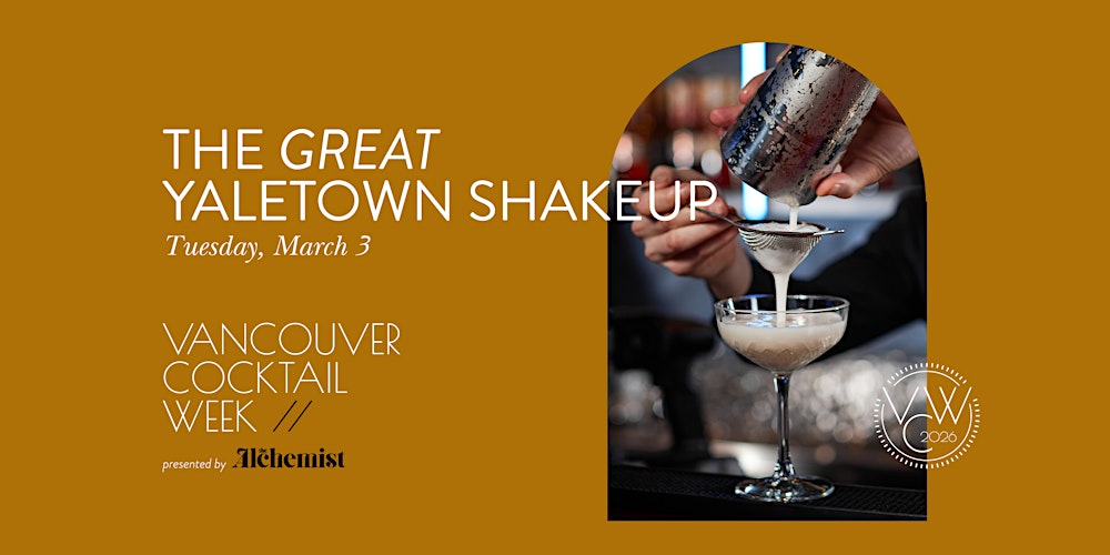 The Great Yaletown Shakeup