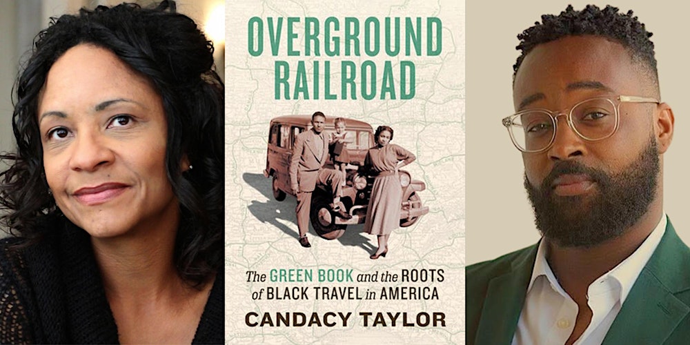 Overground Railroad: The Green Book & the Roots of Black Travel in America