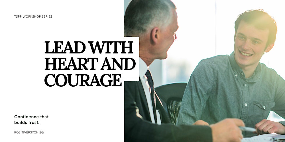 Lead with Heart and Courage