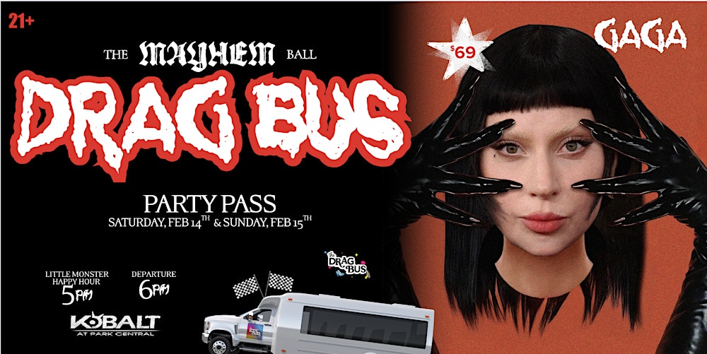 The MAYHEM Ball: Drag Bus Party Pass