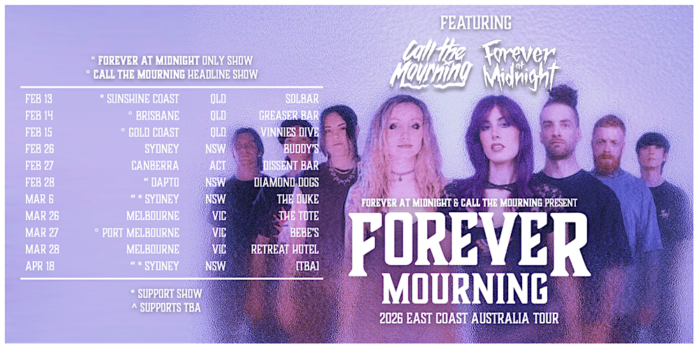 ‘Forever Mourning’ East Coast Tour + special guests