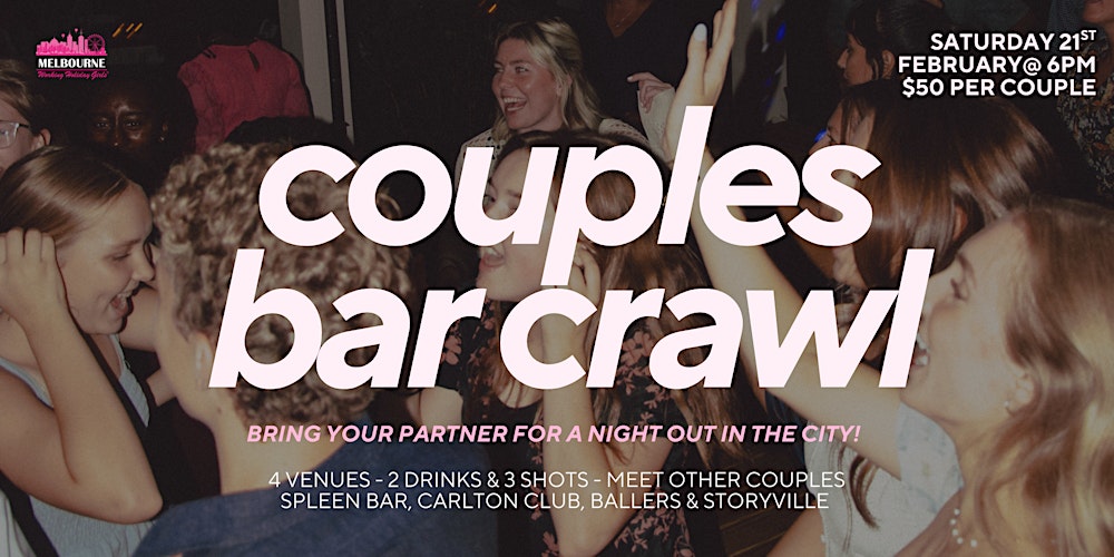 Couples City Bar Crawl | Melbourne Working Holiday Girls & Guys