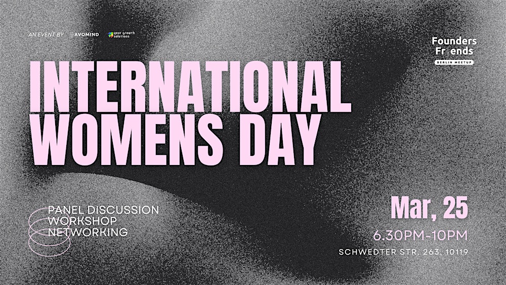 Founders & Friends Berlin Meetup - International Women's Day