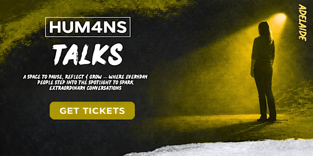 HUM4NS Talks Adelaide 2026