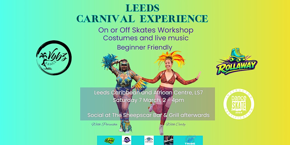 Leeds Carnival Experience - On or Off Skate Workshop
