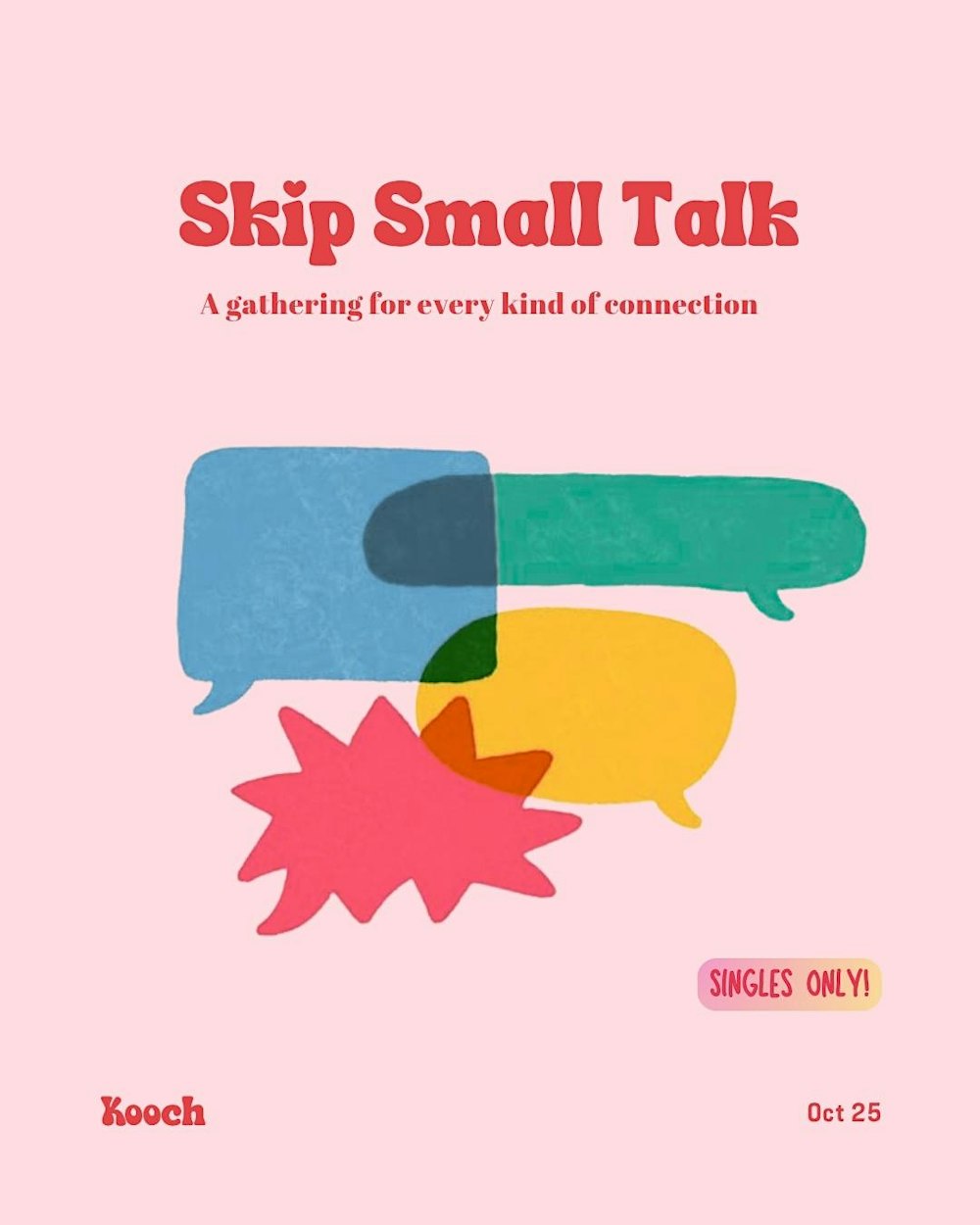 Singles  Gathering | Tired of dating apps? ±(22-36)