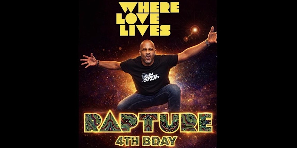 WHERE LOVE LIVES - 4TH BIRTHDAY ft. HOUSE MASTER DJ SPEN (USA)