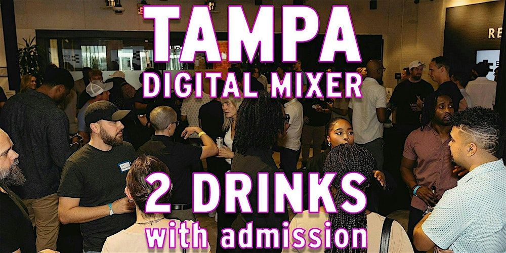 Tampa Digital Mixer: eCommerce, Social Media, Advertising, AI & Tech Pros