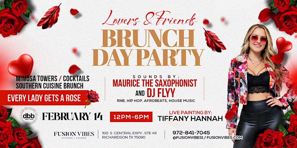 Valentine’s Day Brunch + Day Party️ + Saxophonist + Live Painting + DJ