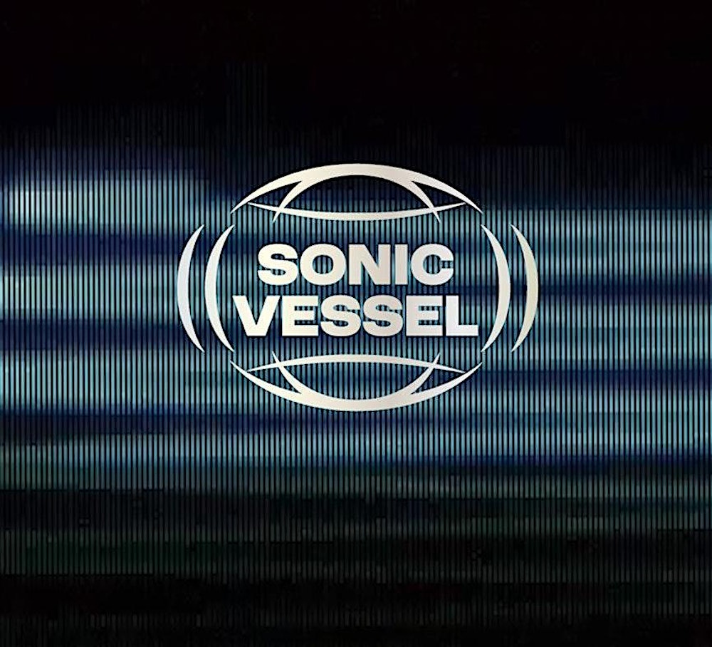The Sonic Vessel Group Lift-Off