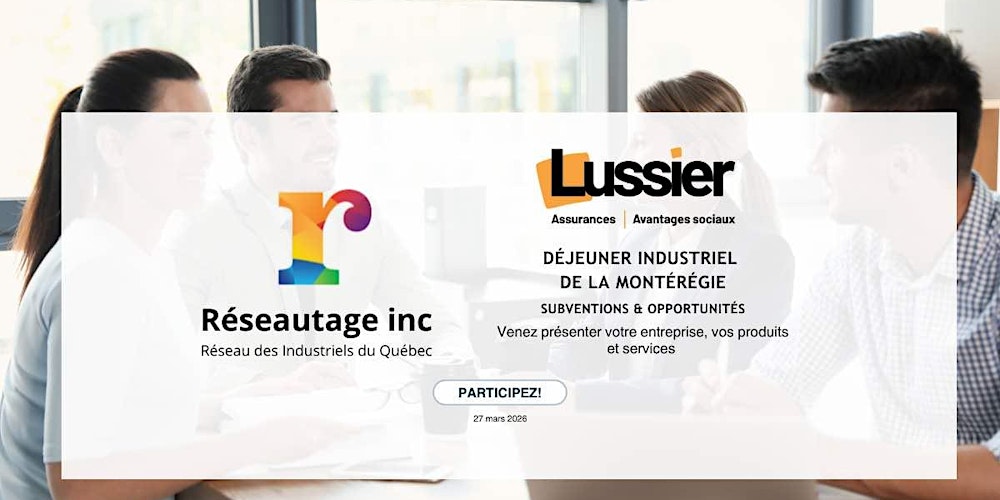 Déjeuner Industriel de la Montérégie