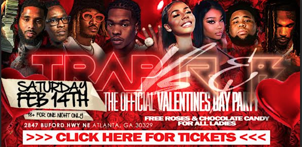 TRAP vs R&B - ATL VALENTINE'S DAY PARTY