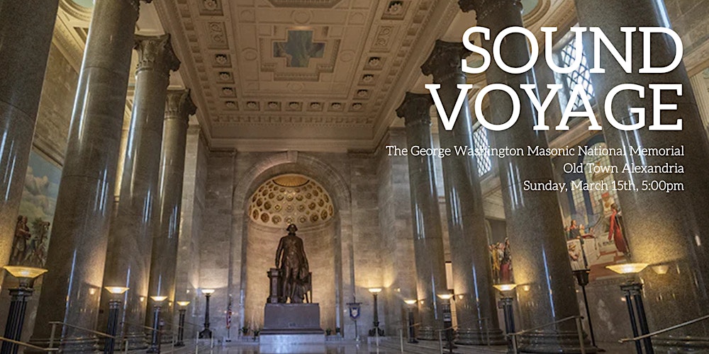 Sound Voyage at the Alexandria Masonic Temple