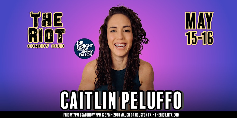 Caitlin Peluffo (The Tonight Show) Headlines The Riot Comedy Club
