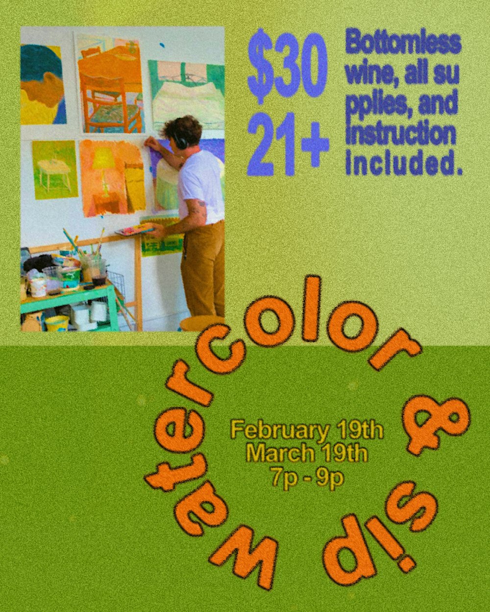 PAINT AND SIP w/ BOTTOMLESS WINE (WATERCOLOR SERIES) - (AGE 21+)