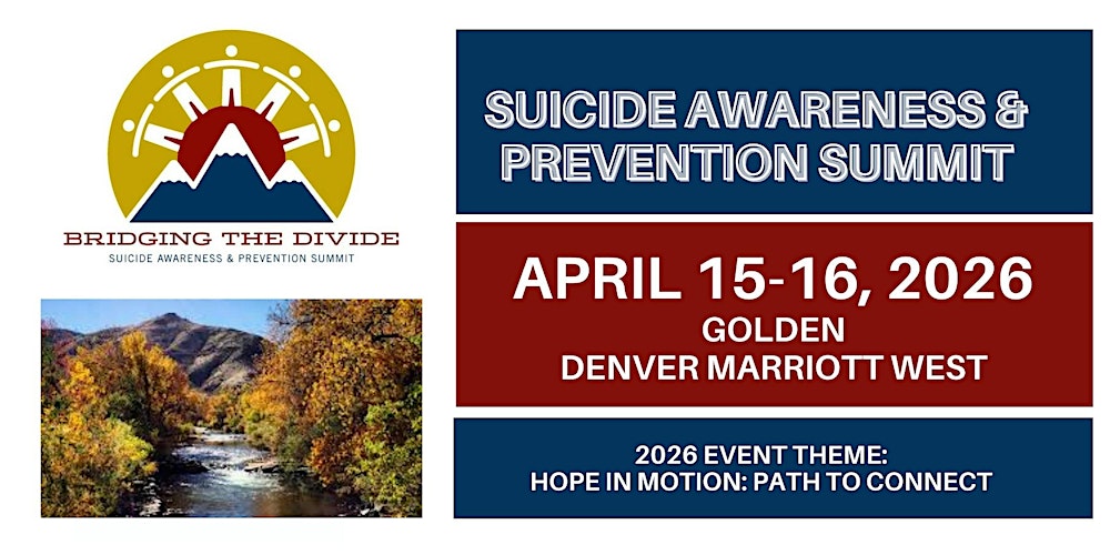 Bridging the Divide Suicide Prevention and Awareness Summit 2026