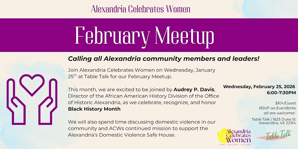 Alexandria Celebrates Women February Meetup