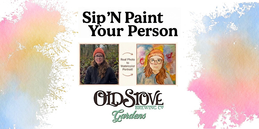 Sip n Paint Your Person - Old Stove Gardens