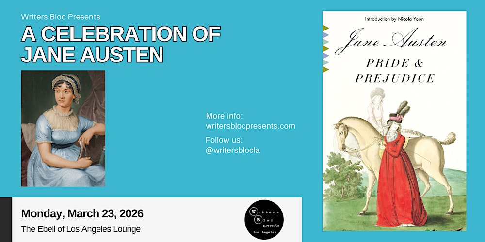 Writers Bloc Presents A Celebration of Jane Austen