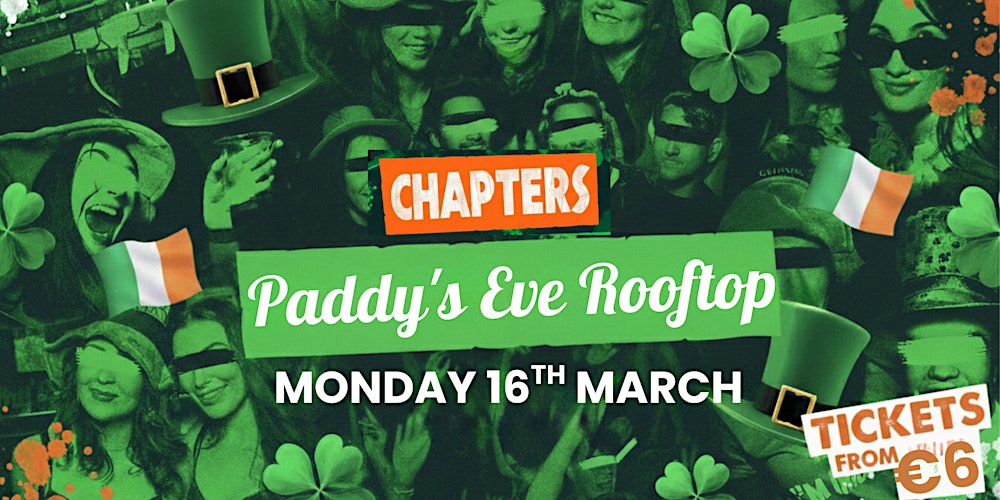 St. Patrick's Eve Rooftop Party \\ €4 Drinks