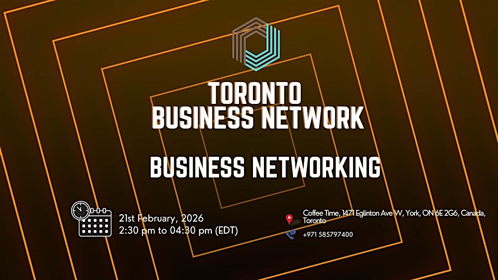 Business Networking Toronto 2026