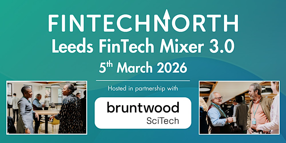 Leeds FinTech Mixer 3.0