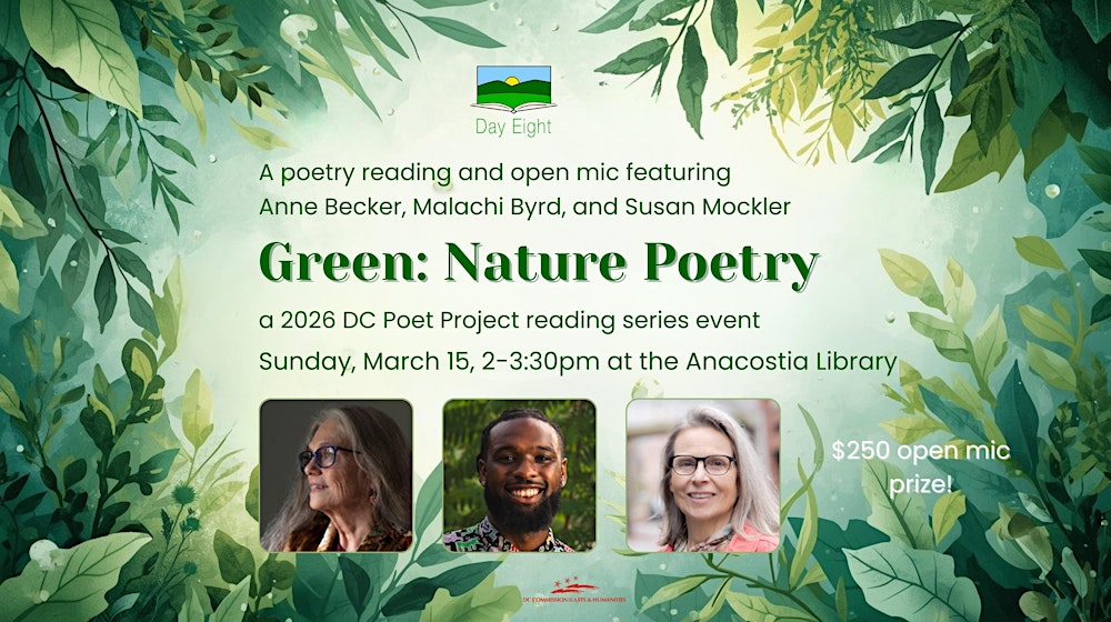 Green: Nature Poems, a DC Poet Project reading