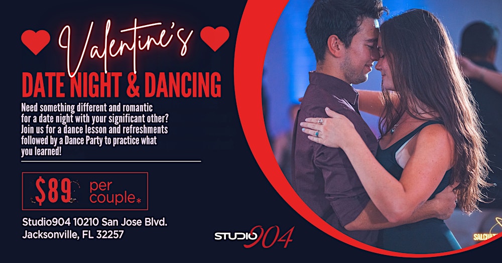 Valentine's Date Night & Dancing