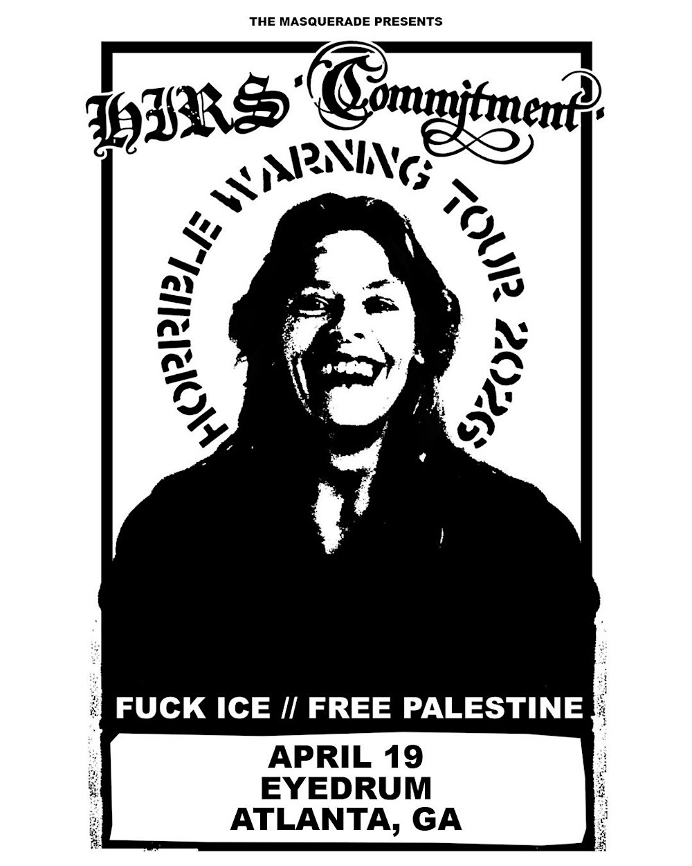 HIRS and Commitment at eyedrum w/special guest tba