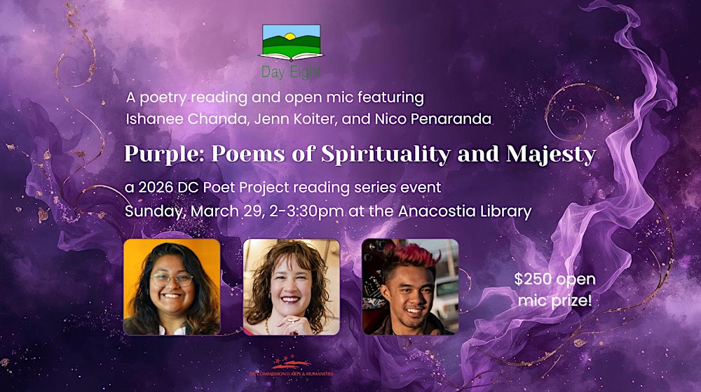 Purple: poetry of Spirituality and Majesty, a DC Poet Project reading