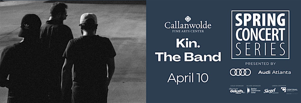 Kin. The Band – Spring Concert Series 2026