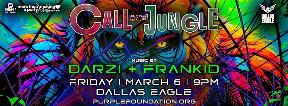 Call of the Jungle - Purple Foundation Kick Off Party