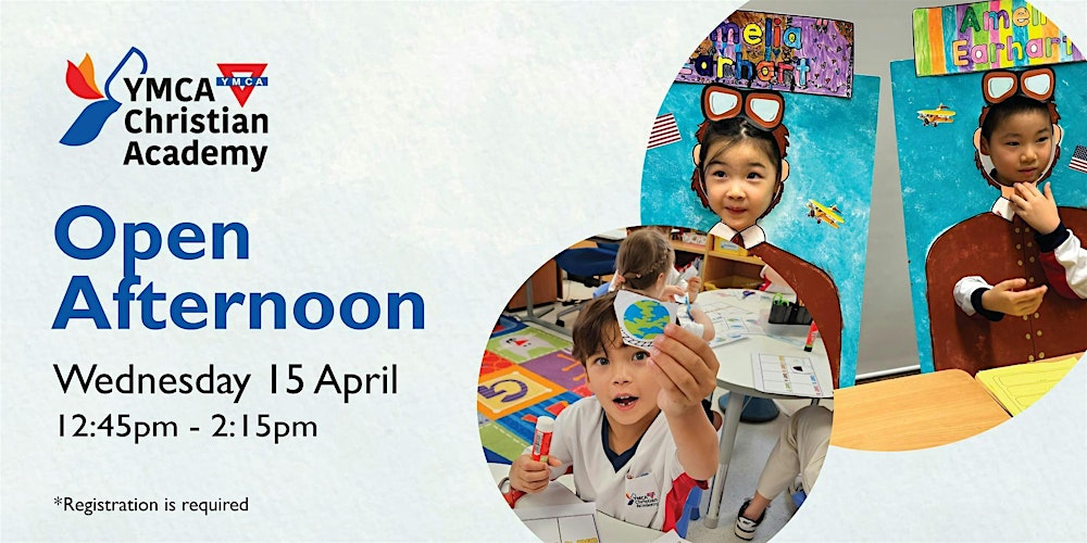 YMCA Christian Academy Open Afternoon
